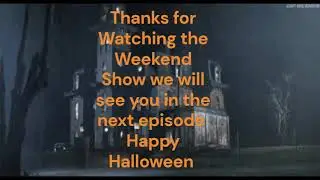 The New Outros the Weekend With Adam/Salden Show Halloween Edition