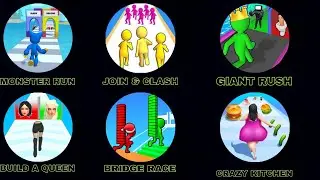 build a Queen, giant rush, bridge race, join y Clash, crazy kitchen, monster run.