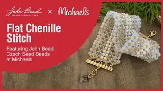 Flat Chenille Stitch Bracelets, Featuring John Bead Czech Seed Beads for Michaels