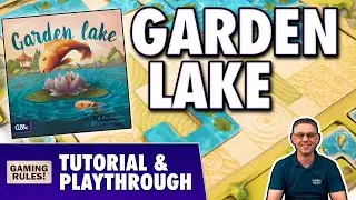 Garden Lake - Tutorial & Playthrough