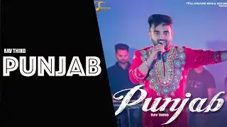 Punjab | Rav Thind | Live Show | Latest Punjabi Songs 2022 | Malkiat Meet & TMR Presents