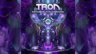 Tron - Psychedelic Playground - Official