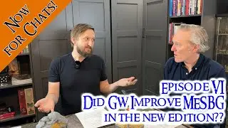 Did GW Improve MESBG in the New Edition? Our Hands-on Review
