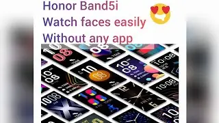 Honor band 5 watch faces