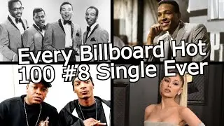 Every Billboard Hot 100 #8 Single Ever (1958-2023)