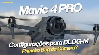 MAVIC 4 PRO - MOVIMENTO 360 COM RC2, E CONFIGURA&Ccedil;&Otilde;ES PARA DLOG-M (SUSTO NO VOO BUG E AQUECIMENTO?)