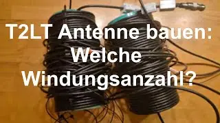 T2LT Antenne - Welche Windungsanzahl f&uuml;r welches Band?
