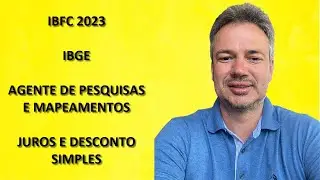 IBFC23Q002 – IBFC – IBGE 2023 – JUROS E DESCONTO SIMPLES (CONCURSO CORREIOS 2024)