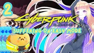 Grandma Struggles in Night City [Cyberpunk 2077] Part 2