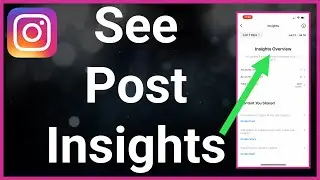 How To See Post Insights On Instagram