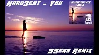 Hard3eat - You (99ers Remix)