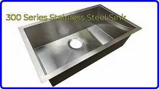REVIEW (2026): 300 Series Stainless Steel Sink. ESSENTIAL details.