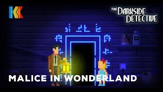 The Darkside Detective Case 1: Malice In Wonderland Walkthrough | Gameplay walkthrough