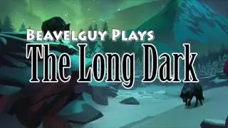 The Long Dark Let's Play - s1e6 Trapper's Cabin