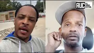TI Goes Off On Charleston White For Speaking On His Son King