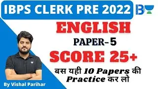 IBPS Clerk Pre 2022 | Mock Paper-5 | English by VIshal Parihar | Bankers way