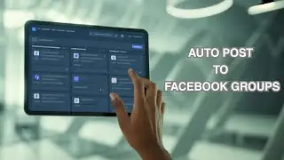 Save Time With This Facebook Group Bulk Poster Tool | Auto Post To Facebook Groups