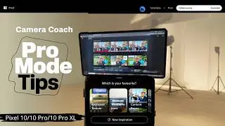 How to Use a Camera Coach in Google Pixel 10, 10 Pro, 10 Pro XL | Take Better Photos using Gemini