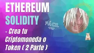 😎  Solidity Tutorial - Smart Contract para vender nuestro Token - Ethereum