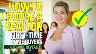 How to Choose a Realtor as a First-Time Home Buyer