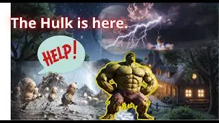 Hulk builds bridges and digs wells amidst the drought, bringing new hope to the entire village.