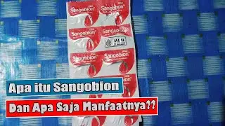 APA ITU SANGOBION DAN APA SAJA MANFAATNYA?
