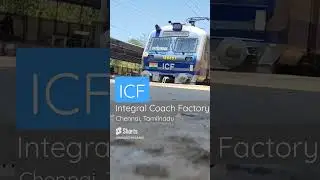 #memu | INTEGRAL COACH FACTORY | #icf #icfchennai