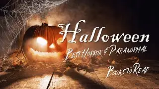 The Spookiest Reads for a Fright Night | Best Horror & Paranormal Books for Halloween