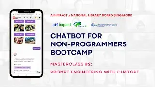 Chatbot for Non-Programmers Bootcamp - Masterclass #2: Prompt Engineering with ChatGPT