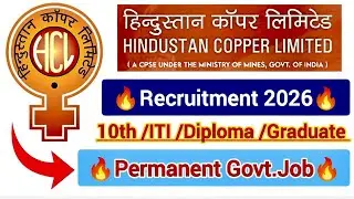 HCL Recruitment 2026🔥| HCL Chargeman (Electrical),Electrician A,Electrician B, WED B, and WED C Job🔥