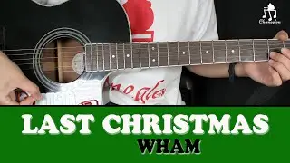 Last christmas | Wham - Гитарын хичээл