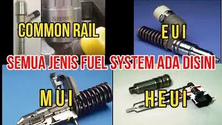 THE TYPES OF FUEL SYSTEM AT CATERPILLAR ENGINE. FUEL INJECTION PUMP, MUI, EUI, HEUI, COMMON RAIL