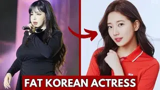 TOP KOREAN ACTRESSES WHO WERE FAT | FAT KOREAN ACTRESS | BAE SUZY | IU #kdrama