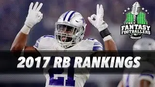 Fantasy Football 2017 - Early RB Rankings Part 1 - Ep. #364