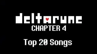 Deltarune Chapter 4 Top 20 Songs