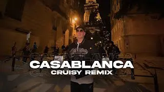 Sentino - Casablanca (Cruisy Remix)