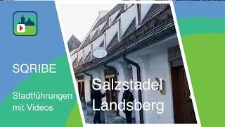 Salzstadel - Landsberg und das &bdquo;Wei&szlig;e Gold&ldquo;