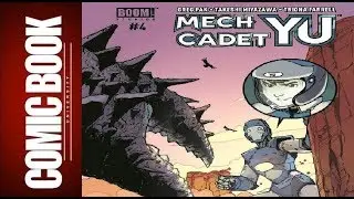 Mech Cadet Yu #4 | COMIC BOOK UNIVERSITY