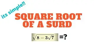 Finding square root of surd in english 2021 || Square roots of irrational numbers || #mathswithbasha