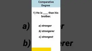 comparative degree test | English grammar quizzes|