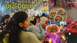 DULDULI VLOG🥰 Asaa buli Jima bahut maja lagba👀
