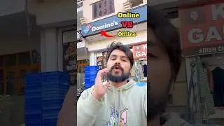 Online Vs Offline Dominos 🍕😱!!