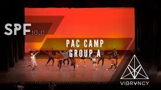 PAC Camp Group A | SPF 10.0 Showcase 2017 [@VIBRVNCY 4K]