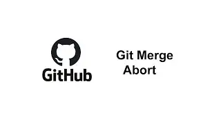 How to abort git merge conflict | Git tutorial