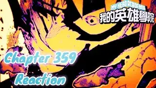 My Hero Academia Chapter 359 Reaction | Tough Break For Bakugo