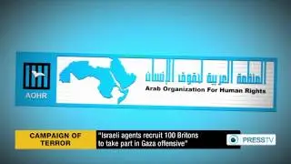 Israeli agents recruit 100 Britons to take part in Gaza offensive