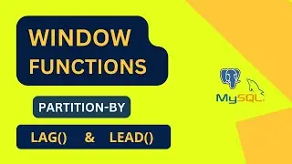 SQL Window Functions| Lead & Lag | For Beginners | Data Analysis, Data Science, & Engineering