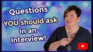 What Questions to Ask in an Interview. WHY you should ask them, and what NEVER to ask!