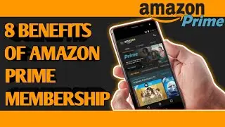 BENEFITS OF AMAZON PRIME | AMAZON PRIME MEMBERSHIP BENEFITS | WHAT IS AMAZON PRIME MEMBERSHIP | 2020