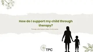 How do i support my child through therapy?
